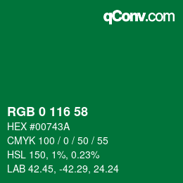 Color code: RGB 0 116 58 | qconv.com