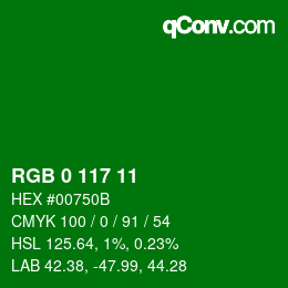 Color code: RGB 0 117 11 | qconv.com