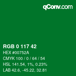 颜色代码: RGB 0 117 42 | qconv.com