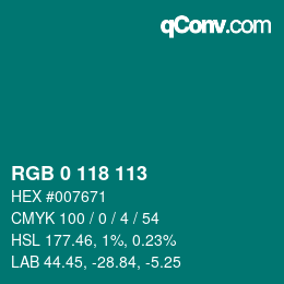Color code: RGB 0 118 113 | qconv.com