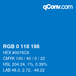 カラーコード: RGB 0 118 198 | qconv.com