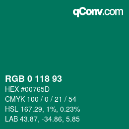 Color code: RGB 0 118 93 | qconv.com