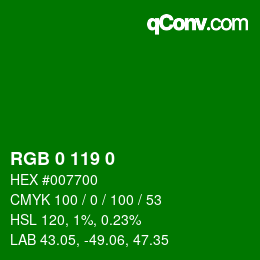 Color code: RGB 0 119 0 | qconv.com