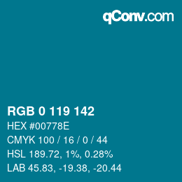 Color code: RGB 0 119 142 | qconv.com