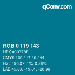 カラーコード: RGB 0 119 143 | qconv.com