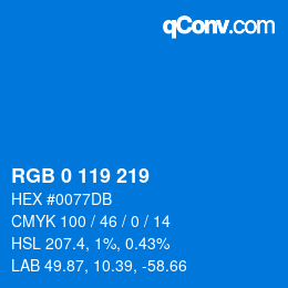 Color code: RGB 0 119 219 | qconv.com