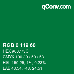 カラーコード: RGB 0 119 60 | qconv.com