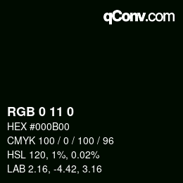 Color code: RGB 0 11 0 | qconv.com