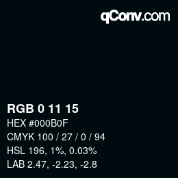 Color code: RGB 0 11 15 | qconv.com