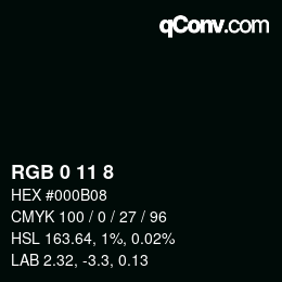 カラーコード: RGB 0 11 8 | qconv.com