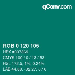 カラーコード: RGB 0 120 105 | qconv.com