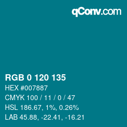 カラーコード: RGB 0 120 135 | qconv.com