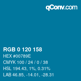 カラーコード: RGB 0 120 158 | qconv.com