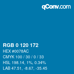 カラーコード: RGB 0 120 172 | qconv.com