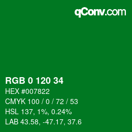 カラーコード: RGB 0 120 34 | qconv.com