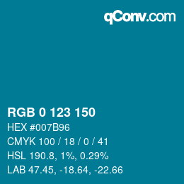 カラーコード: RGB 0 123 150 | qconv.com