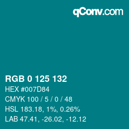 Color code: RGB 0 125 132 | qconv.com