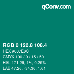 カラーコード: RGB 0 126.8 108.4 | qconv.com