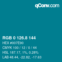カラーコード: RGB 0 126.8 144 | qconv.com