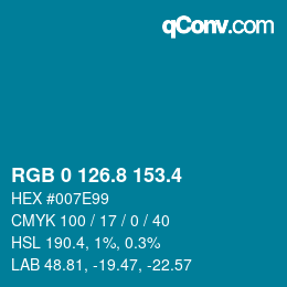 カラーコード: RGB 0 126.8 153.4 | qconv.com