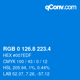 カラーコード: RGB 0 126.8 223.4 | qconv.com