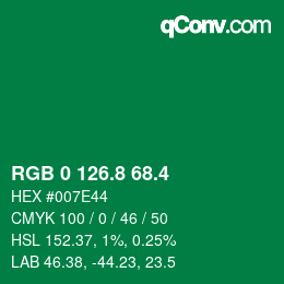 カラーコード: RGB 0 126.8 68.4 | qconv.com