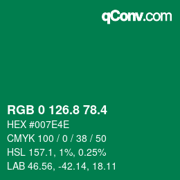 カラーコード: RGB 0 126.8 78.4 | qconv.com