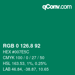 カラーコード: RGB 0 126.8 92 | qconv.com