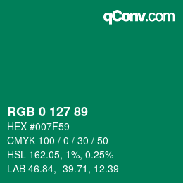 カラーコード: RGB 0 127 89 | qconv.com