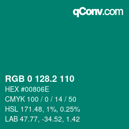 カラーコード: RGB 0 128.2 110 | qconv.com
