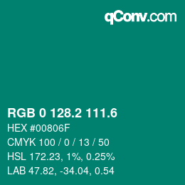 カラーコード: RGB 0 128.2 111.6 | qconv.com