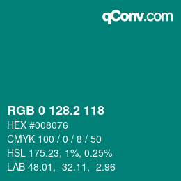 カラーコード: RGB 0 128.2 118 | qconv.com