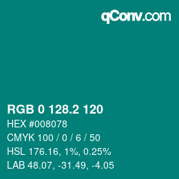 カラーコード: RGB 0 128.2 120 | qconv.com