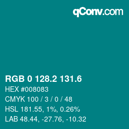 カラーコード: RGB 0 128.2 131.6 | qconv.com