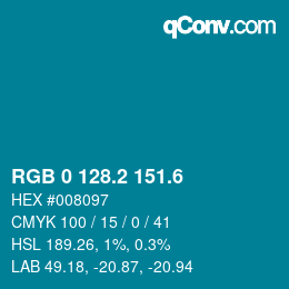 カラーコード: RGB 0 128.2 151.6 | qconv.com