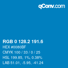 カラーコード: RGB 0 128.2 191.6 | qconv.com