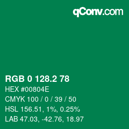 カラーコード: RGB 0 128.2 78 | qconv.com
