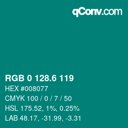 カラーコード: RGB 0 128.6 119 | qconv.com
