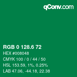 カラーコード: RGB 0 128.6 72 | qconv.com