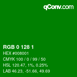 Color code: RGB 0 128 1 | qconv.com