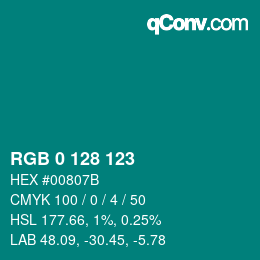 カラーコード: RGB 0 128 123 | qconv.com