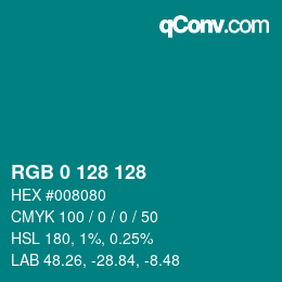 颜色代码: RGB 0 128 128 | qconv.com