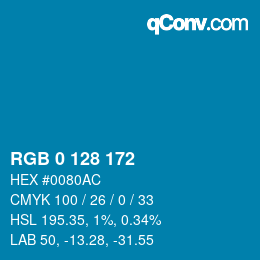 カラーコード: RGB 0 128 172 | qconv.com