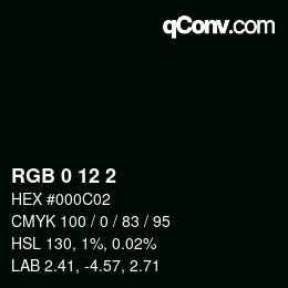 颜色代码: RGB 0 12 2 | qconv.com