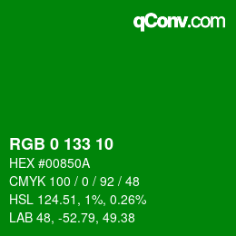 颜色代码: RGB 0 133 10 | qconv.com
