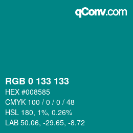 Color code: RGB 0 133 133 | qconv.com