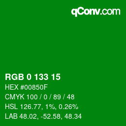 Color code: RGB 0 133 15 | qconv.com