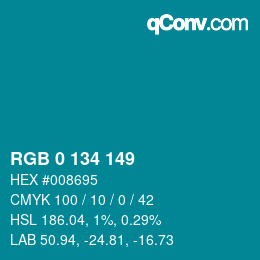 Color code: RGB 0 134 149 | qconv.com