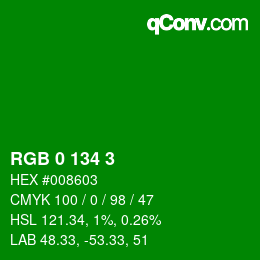 Color code: RGB 0 134 3 | qconv.com