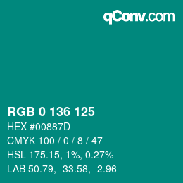 Color code: RGB 0 136 125 | qconv.com